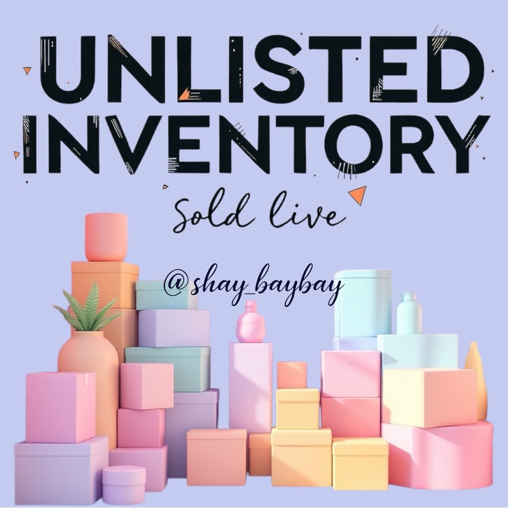 UNLISTED INVENTORY | SOLD LIVE